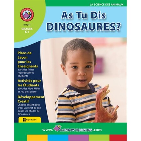 Rainbow Horizons As Tu Dis Dinosaures - Grade K to 1 Z44